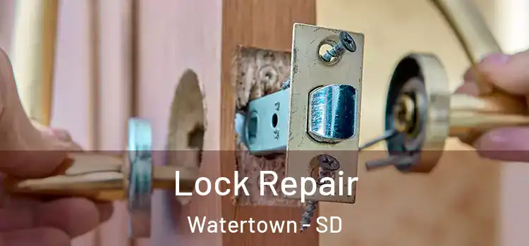 Lock Repair Watertown - SD