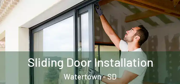 Sliding Door Installation Watertown - SD